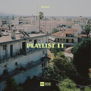 Sokudo Sounds - Playlist 11